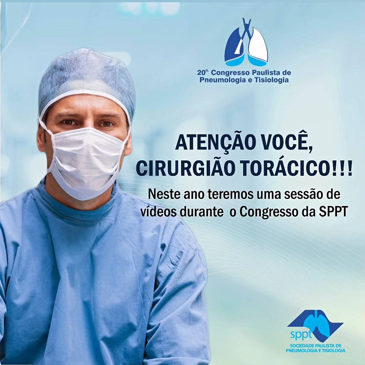 Leia mais sobre o artigo ATENÇÃO VOCÊ CIRURGIÃO TORÁCICO – 20º Congresso Paulista de Pneumologia e Tisiologia