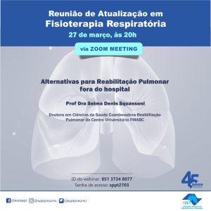 Leia mais sobre o artigo Reunião de Atualização em Fisioterapia Respiratória via Zoom Meenting